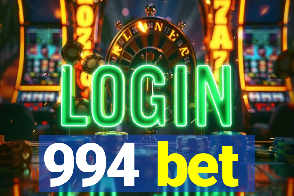 994 bet